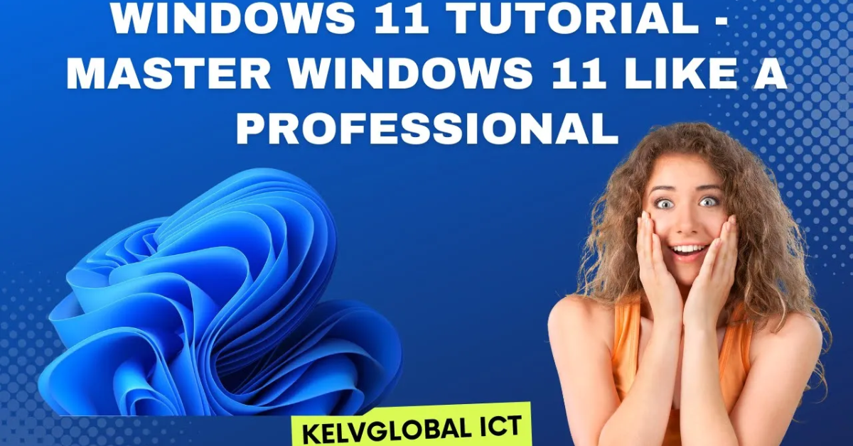 Windows 11 Tutorial 